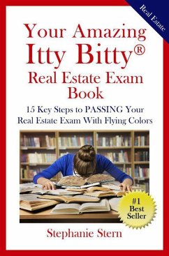 Your Amazing Itty Bitty® Real Estate Exam Book (eBook, ePUB) - Stern, Stephanie