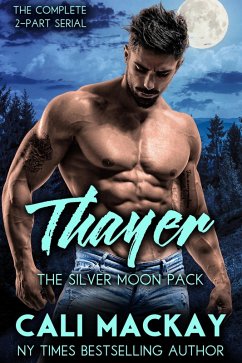Cover Thayer (The Silver Moon Pack Series, #3) (eBook, ePUB)