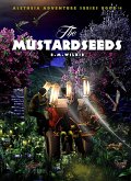 The Mustardseeds (Aletheia Adventure Series, #4) (eBook, ePUB)