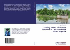 Training Needs of Fishery Teachers in Delta and Edo States, Nigeria - Chukwudi, Ogwu