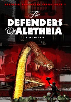 Cover The Defenders of Aletheia (Aletheia Adventure Series, #5) (eBook, ePUB)