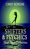 Shifters and Psychics (eBook, ePUB)