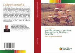 A gestão escolar e a qualidade da educação no Estado do Maranhão
