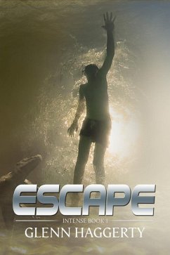 Escape (Intense, #1) (eBook, ePUB) - Haggerty, Glenn