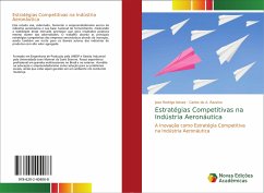 Estratégias Competitivas na Indústria Aeronáutica - Neves, Jose Rodrigo;Razzino, Carlos do A.