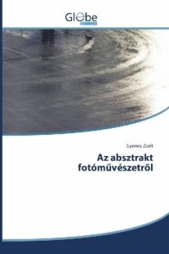 Az absztrakt fotóm vészetröl - Zsolt, Gyenes