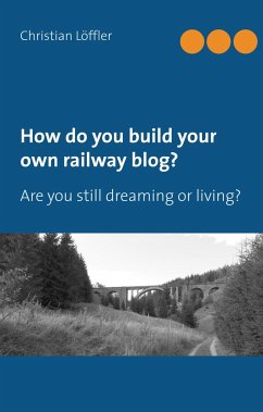 How do you build your own railway blog?