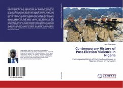 Contemporary History of Post-Election Violence in Nigeria - Gbamwuan, Asor