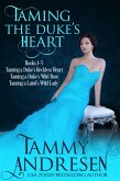 Taming the Duke's Heart (Taming the Duke's Heart Books 1-3) (eBook, ePUB)