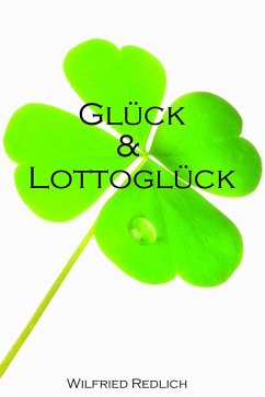 Cover Glück & Lottoglück (eBook, ePUB)