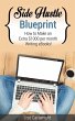 Side Hustle Blueprint: How to Make an... - Bild 1