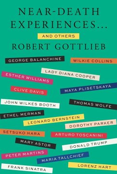 Near-Death Experiences . . . and Others (eBook, ePUB) - Gottlieb, Robert