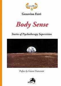 Body Sense. Stories of Psychotherapy Supervision (eBook, ePUB) - Ferri, Genovino