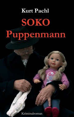 SOKO Puppenmann - Pachl, Kurt