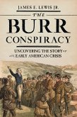The Burr Conspiracy (eBook, ePUB)