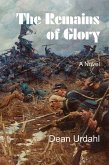 Remains of Glory (eBook, ePUB) Remains of Glory (eBook, ePUB)
