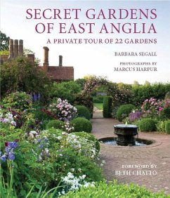 Secret Gardens of East Anglia (eBook, ePUB) - Segall, Barbara
