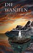 Die Wanifen - Bild 1