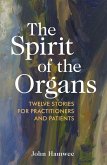 The Spirit of the Organs (eBook, ePUB)