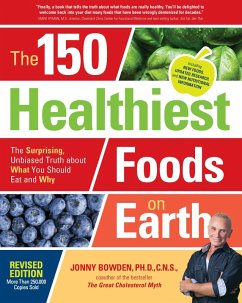 The 150 Healthiest Foods on Earth, Revised Edition (eBook, ePUB) - Bowden, Jonny
