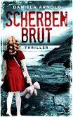 Scherbenbrut Scherbenbrut