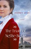 Trials of Nellie Belle (eBook, ePUB)