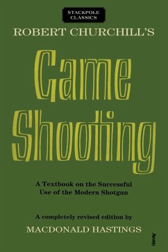 Robert Churchill's Game Shooting (eBook, ePUB) - Hastings, Macdonald