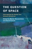 The Question of Space (eBook, ePUB)