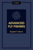 Advanced Fly Fishing (eBook, ePUB) Advanced Fly Fishing (eBook, ePUB)