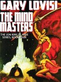 The Mind Masters: Jon Kirk of Ares, Book 4 (eBook, ePUB)
