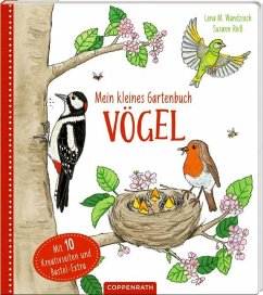 Mein kleines Gartenbuch - Vögel - Wandzioch, Lena M.;Reiß, Susann