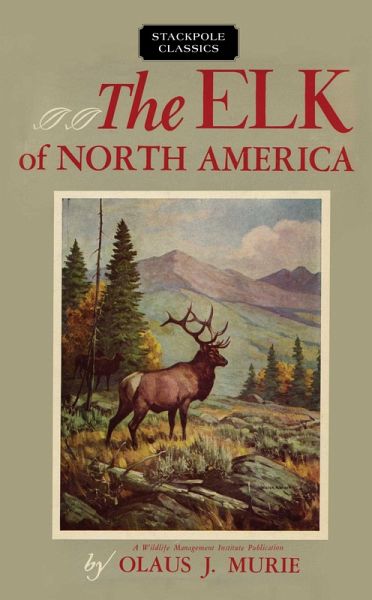 Elk of North America (eBook, ePUB)