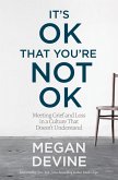 It's OK That You're Not OK (eBook, ePUB)