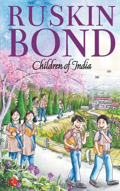 CHILDREN OF INDIA - Bond, Ruskin