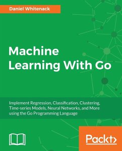 Machine Learning With Go - Whitenack, Daniel