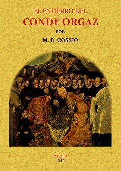 El entierro del Conde Orgaz - Cossío, Manuel B.