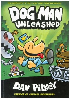 The Adventures of Dog Man 2: Unleashed - Pilkey, Dav