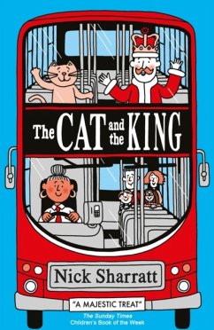 The Cat and the King - Sharratt, Nick