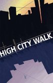 High City Walk (eBook, ePUB)