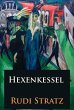Hexenkessel - historischer Roman... - Bild 1