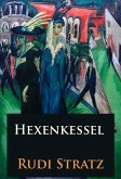 Hexenkessel - historischer Roman (eBook, ePUB)