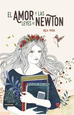 El amor y las leyes de Newton - Perea, Irela