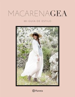 Mi guía de estilo - Gea, Macarena