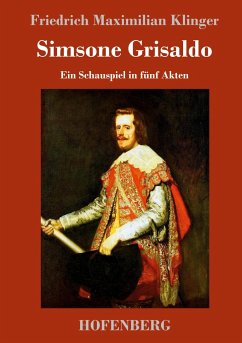 Simsone Grisaldo - Klinger, Friedrich Maximilian