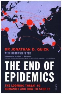 The End of Epidemics - Quick, Dr Jonathan D.