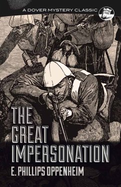 The Great Impersonation - Oppenheim, E.