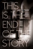 This is the End of the Story (eBook, ePUB)