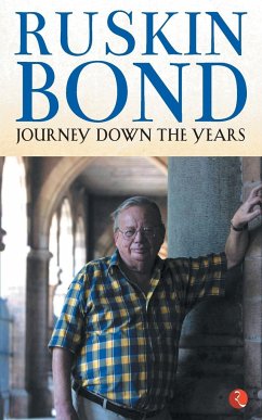 JOURNEY DOWN THE YEARS - Bond, Ruskin