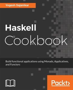 Haskell Cookbook - Sajanikar, Yogesh