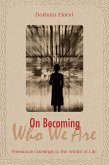 On Becoming Who We Are (eBook, ePUB)